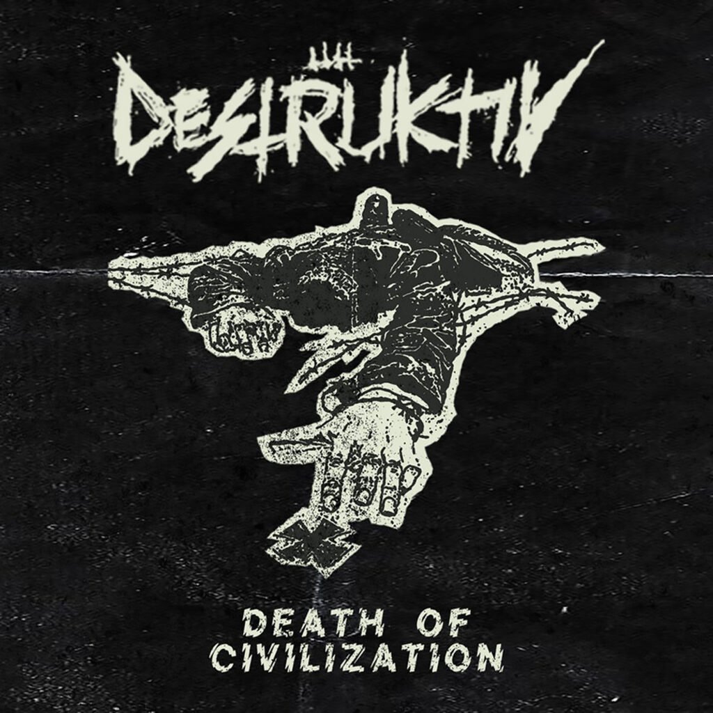 Destruktiv - Death of Civilization - Artwork
